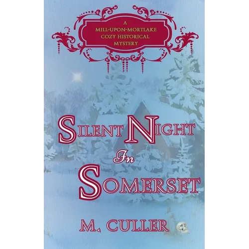 Silent Night in Somerset