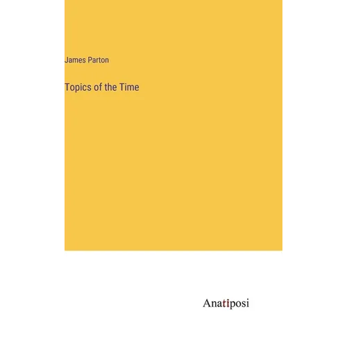 Topics of the Time