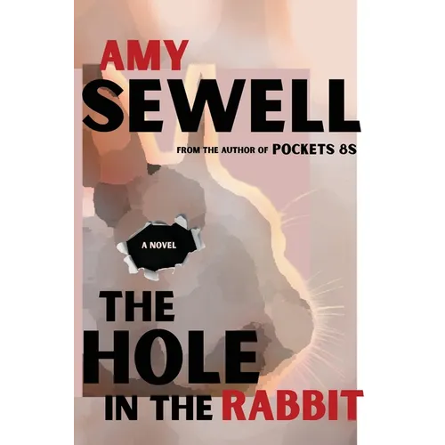 The Hole In The Rabbit