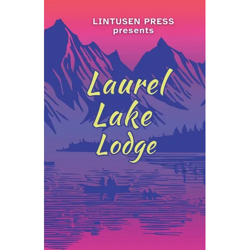 Laurel Lake Lodge