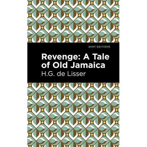 Revenge: A Tale of Old Jamaica
