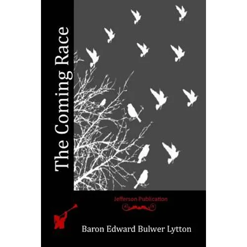 The Coming Race