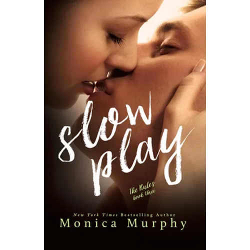 Slow Play