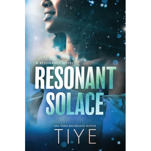 Resonant Solace