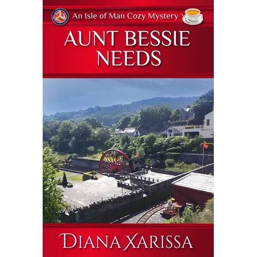 Aunt Bessie Needs