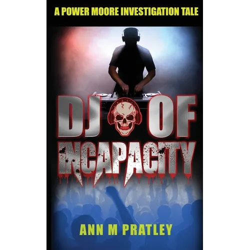 DJ of Incapacity