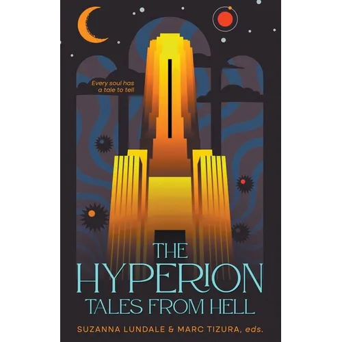 The Hyperion: Tales from Hell