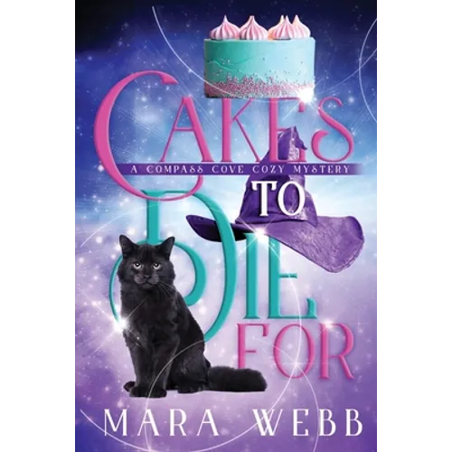 Cakes to Die For