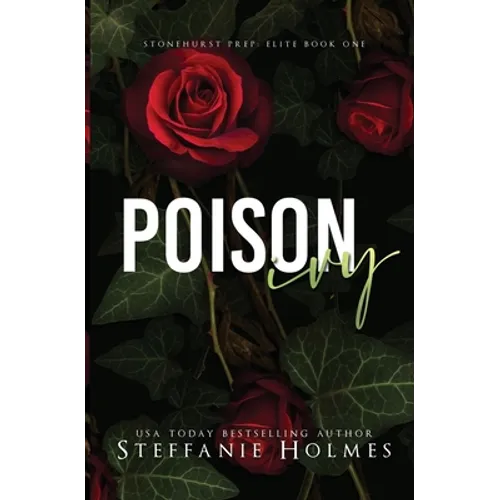 Poison Ivy: a dark bully romance