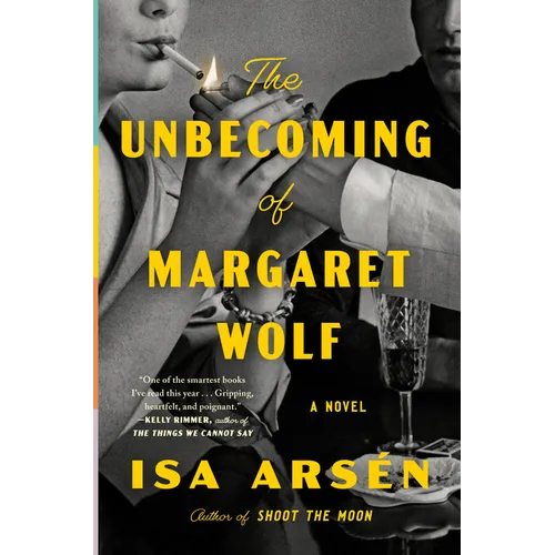 The Unbecoming of Margaret Wolf