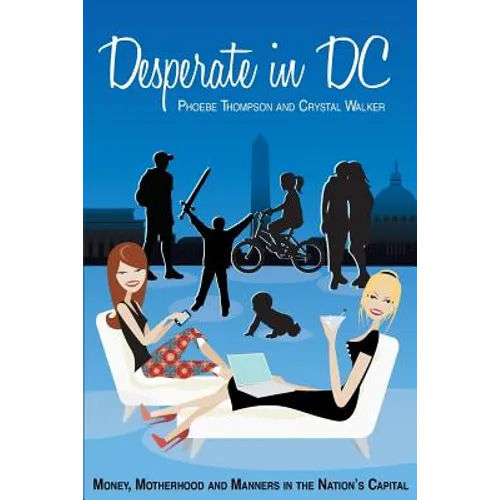 Desperate in DC