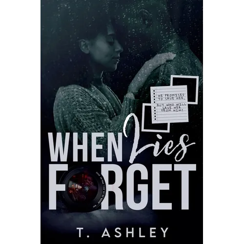 When Lies Forget
