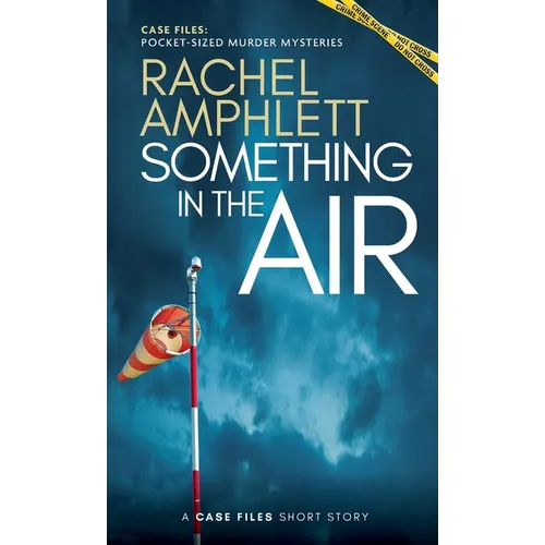 Something in the Air: A short crime fiction story
