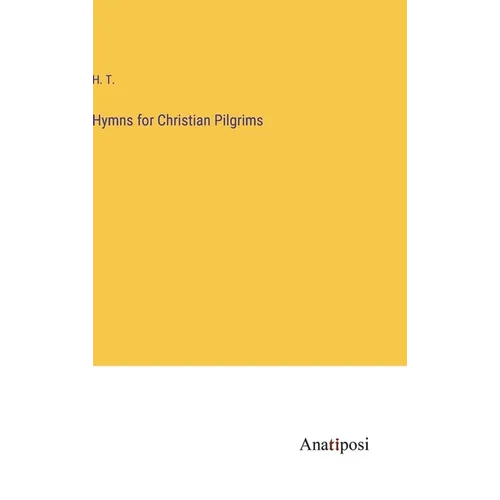 Hymns for Christian Pilgrims