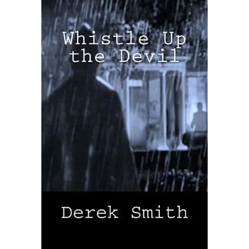 Whistle Up the Devil