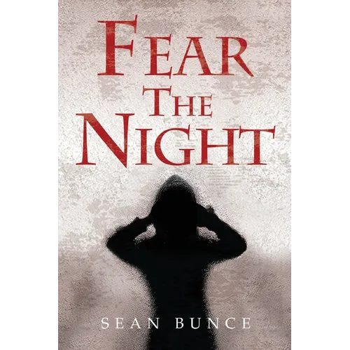 Fear The Night