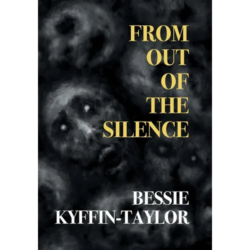 From Out of the Silence (Nezu Press Classics)