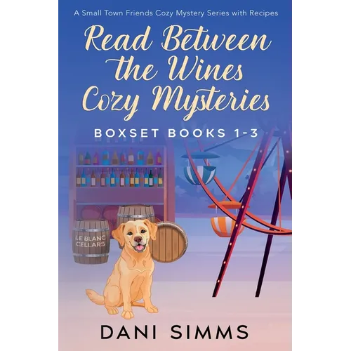 Read Between the Wines Cozy Mysteries Boxset Books 1-3
