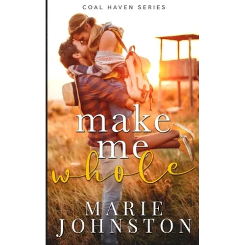 Make Me Whole