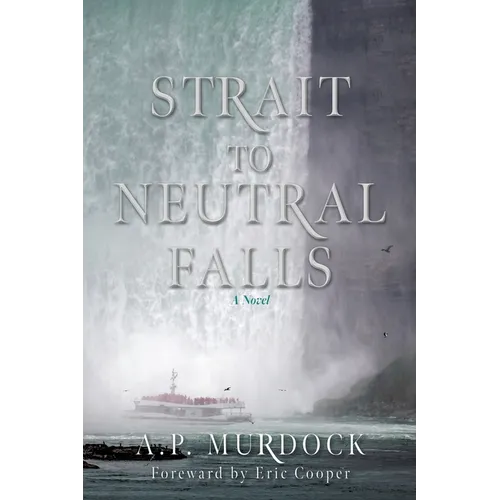 Strait to Neutral Falls