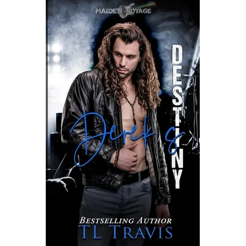 Maiden Voyage: Derek's Destiny (Maiden Voyage Series Book 2)
