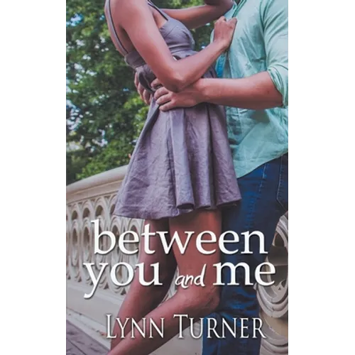 Between You and Me