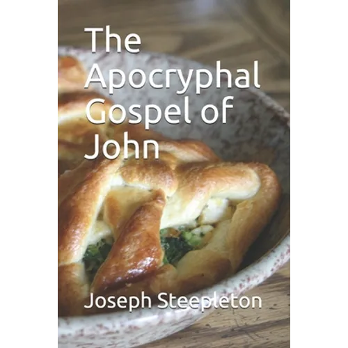 The Apocryphal Gospel of John