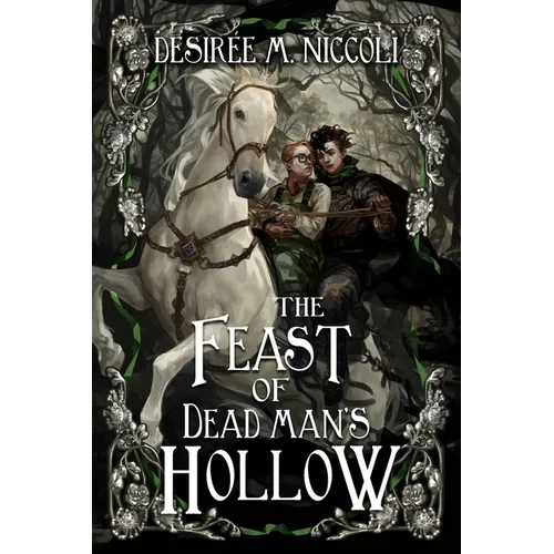 The Feast of Dead Man's Hollow