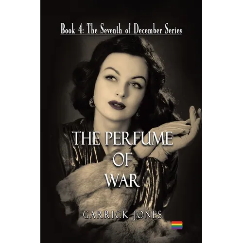 The Perfume of War