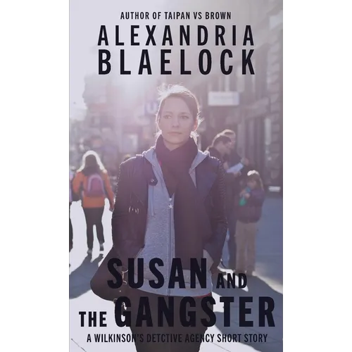 Susan and the Gangster