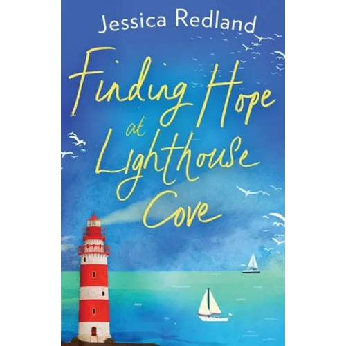 Finding Hope at Lighthouse Cove