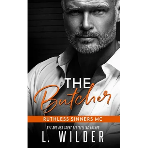 The Butcher: The Ruthless Sinners MC