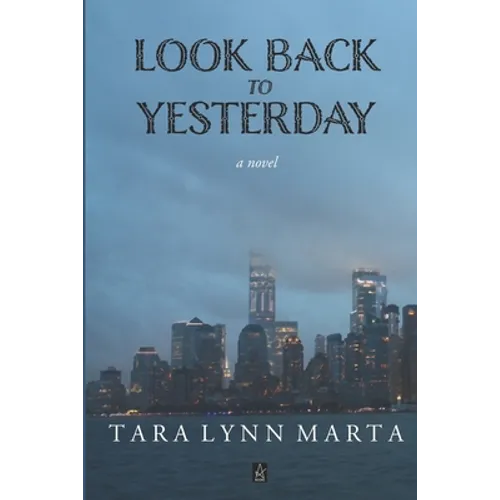Look Back to Yesterday