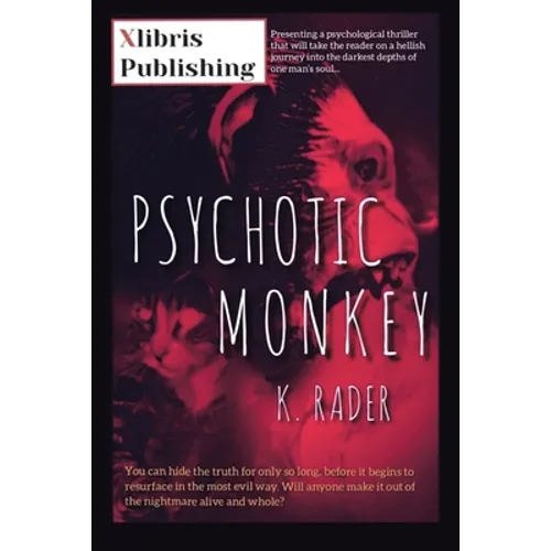 Psychotic Monkey