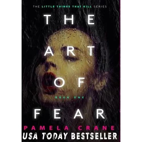 The Art of Fear: A Thriller