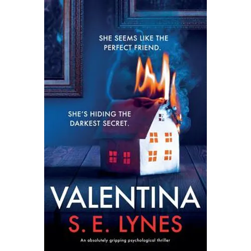 Valentina: An absolutely gripping psychological thriller
