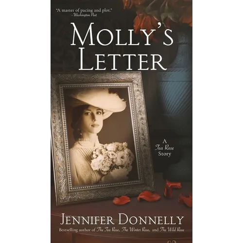 Molly's Letter (A Tea Rose Story)