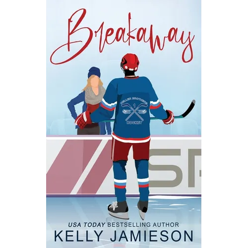 Breakaway - A Hockey Romance