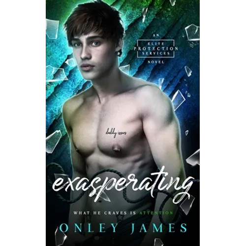 Exasperating