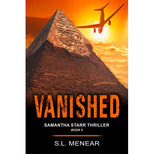 Vanished (A Samantha Starr Thriller, Book 5)