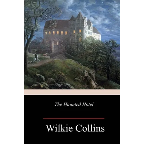 The Haunted Hotel