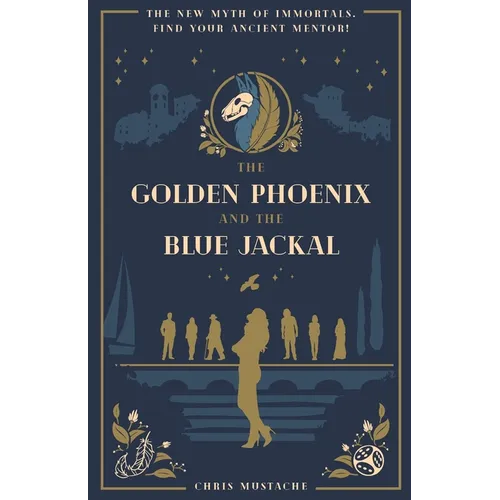 The Golden Phoenix and the Blue Jackal