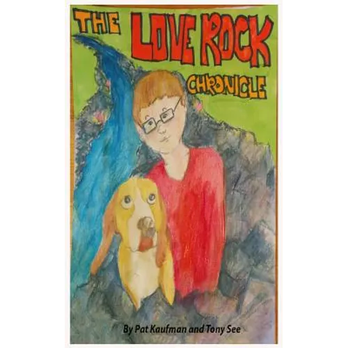 The Love Rock Chronicle