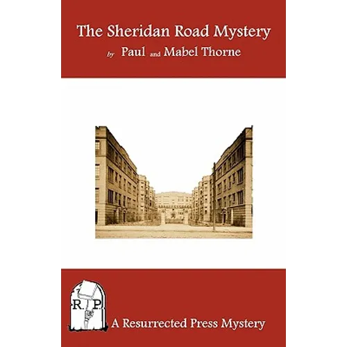 The Sheridan Road Mystery