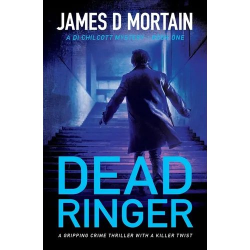 Dead Ringer: A gripping crime thriller with a killer twist