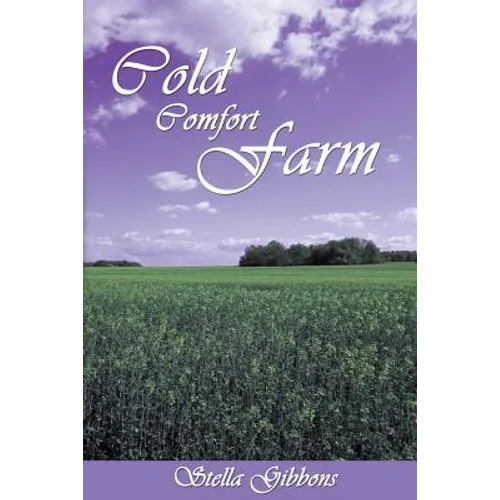 Cold Comfort Farm