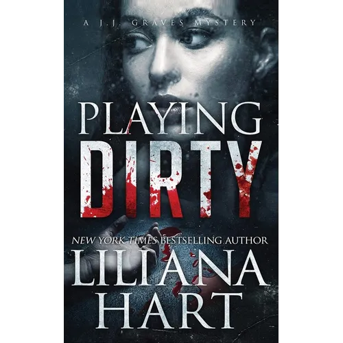 Playing Dirty