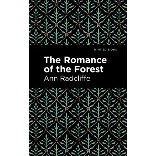 The Romance of the Forest