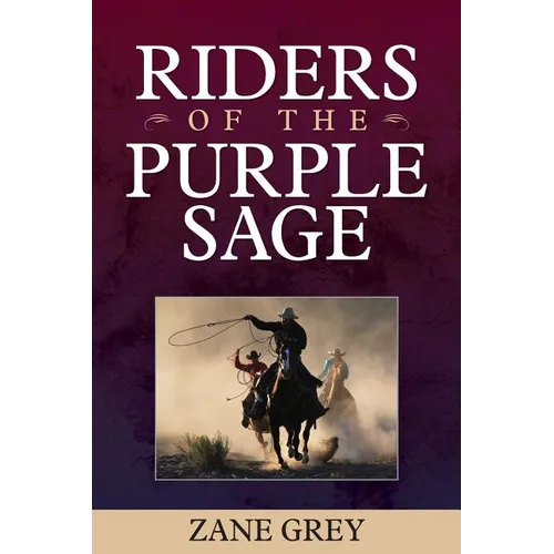 Riders of the Purple Sage
