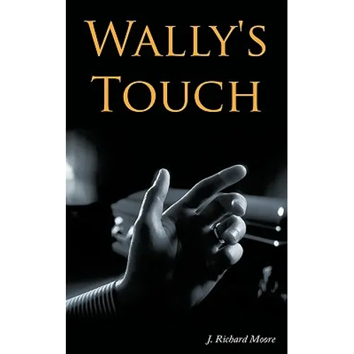 Wally's Touch